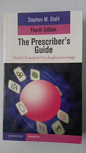 Beispielbild fr The Prescriber's Guide (Stahl's Essential Psychopharmacology) zum Verkauf von Bahamut Media