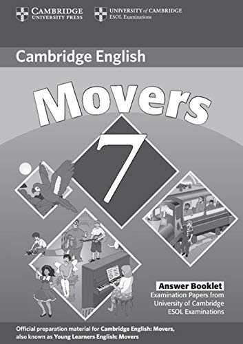 Stock image for CAMBRIDGE YOUNG LEARNERS ENGLISH TESTS 7 MOVERS ANSWER BOOKLET for sale by Zilis Select Books