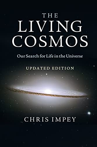 Imagen de archivo de The Living Cosmos : Our Search for Life in the Universe a la venta por Better World Books
