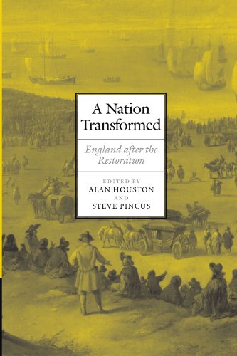 Stock image for A Nation Transformed: England after the Restoration for sale by Midtown Scholar Bookstore