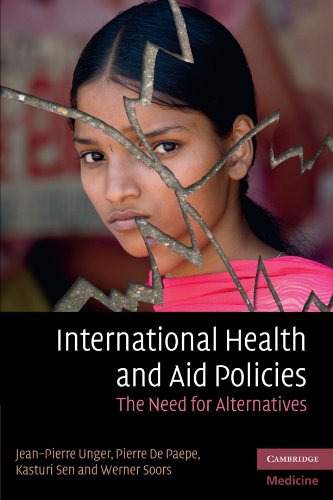 9780521174268: International Health and Aid Policies: The Need for Alternatives (Cambridge Medicine (Paperback))