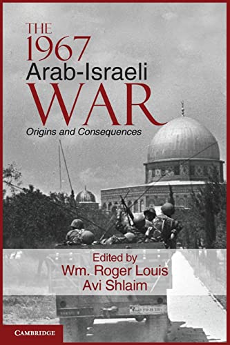 9780521174794: The 1967 Arab-Israeli War: Origins and Consequences: 36 (Cambridge Middle East Studies, Series Number 36)