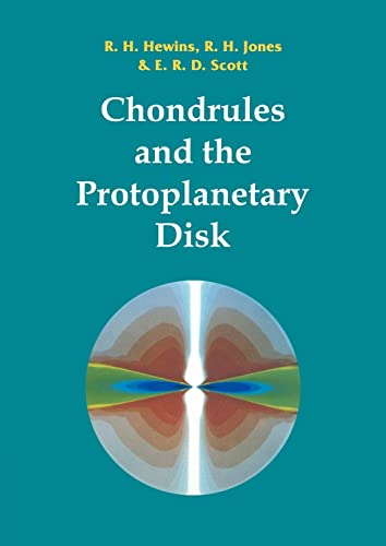 9780521174893: Chondrules and the Protoplanetary Disk