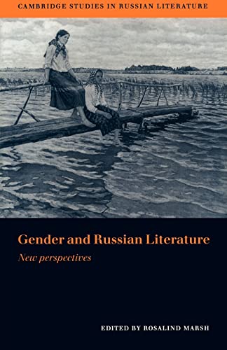 9780521174947: Gender And Russian Literature: New Perspectives (Cambridge Studies in Russian Literature)