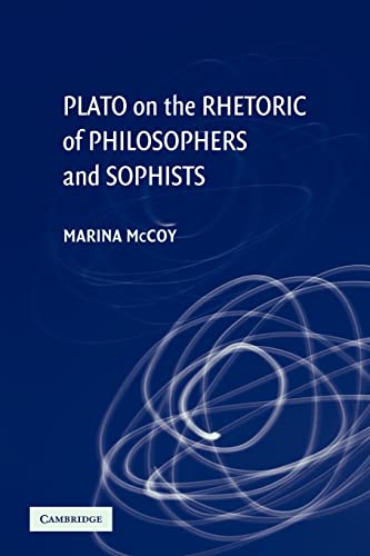 9780521175371: Plato on the Rhetoric of Philosophers and Sophists
