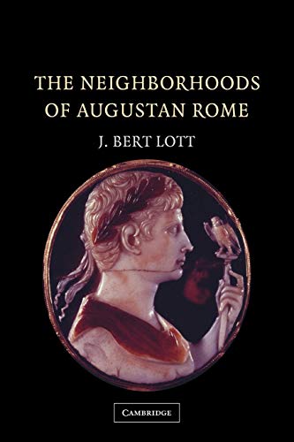 9780521175494: The Neighborhoods of Augustan Rome Paperback