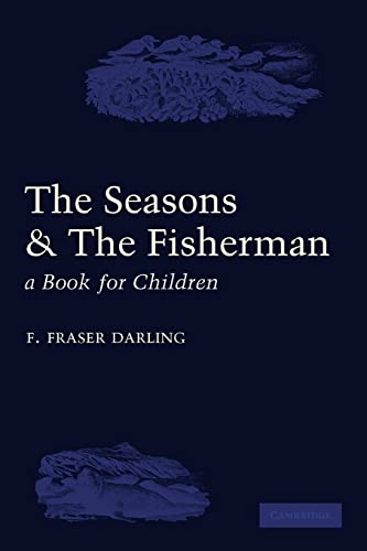 Beispielbild fr The Seasons and the Fisherman: A Book for Children zum Verkauf von Chiron Media
