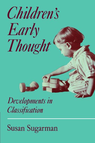 Beispielbild fr Children's Early Thought: Developments in classification zum Verkauf von Lucky's Textbooks