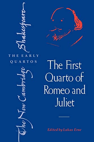 Stock image for The First Quarto of Romeo and Juliet (The New Cambridge Shakespeare: The Early Quartos) for sale by Chiron Media