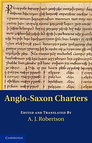 Stock image for Anglo-Saxon Charters: Volume 1 (Anglo-Saxon Charters in the Vernacular 3 Volume Set) for sale by Chiron Media