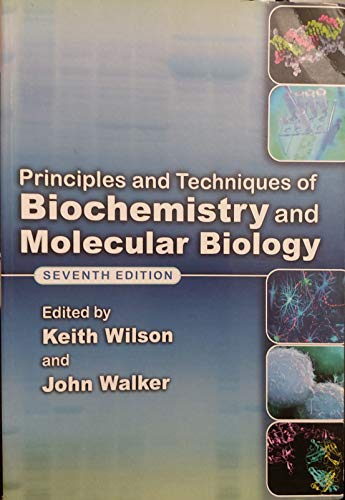 Stock image for Principles and Techniques of Biochemistry and Molecular Biology for sale by HPB-Red