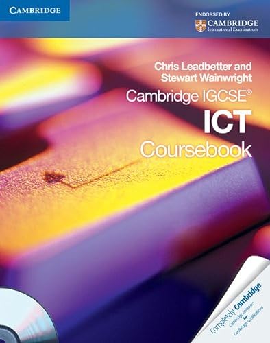 Beispielbild fr Cambridge IGCSE ICT Coursebook with CD-ROM (Cambridge International Examinations) zum Verkauf von Brit Books