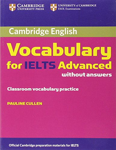 9780521179218: Cambridge Vocabulary for IELTS Advanced Band 6.5+ without Answers