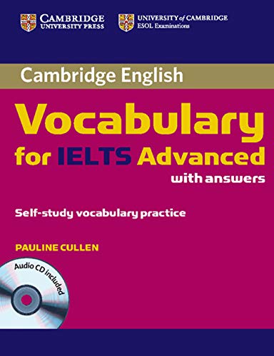 9780521179225: Cambridge Vocabulary for IELTS Advanced Band 6.5+ with Answers and Audio CD