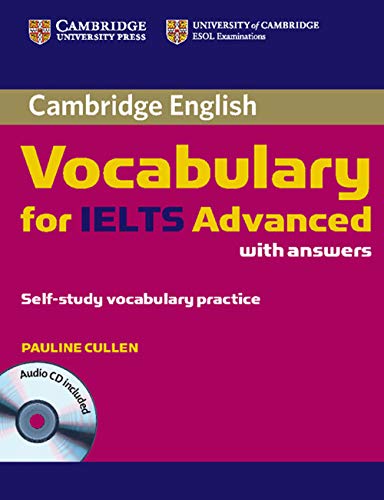 9780521179225: Cambridge Vocabulary for IELTS Advanced Band 6.5+ with Answers and Audio CD.