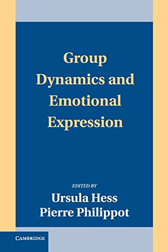 Stock image for Group Dynamics and Emotional Expression (Studies in Emotion and Social Interaction) for sale by Chiron Media
