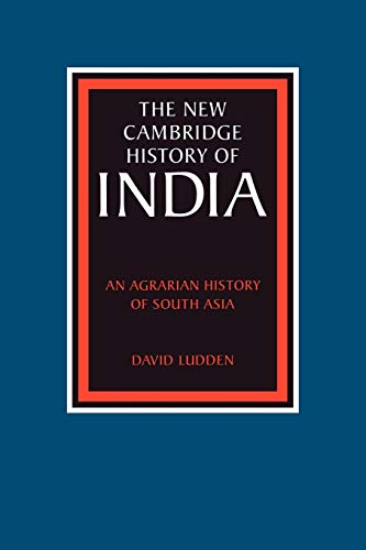 Beispielbild fr An Agrarian History of South Asia (The New Cambridge History of India) zum Verkauf von GF Books, Inc.