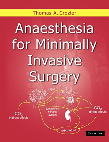 Stock image for Anaesthesia for Minimally Invasive Surgery for sale by Ria Christie Collections