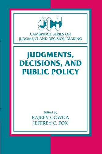 9780521179959: Judgments, Decisions, and Public Policy Paperback (Cambridge Series on Judgment and Decision Making)