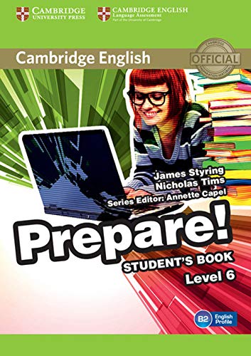 Imagen de archivo de Cambridge English Prepare! Level 6 Student's Book a la venta por Hamelyn