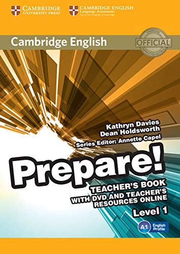 Stock image for Cambridge English Prepare! Level 1 Teacher's Book with DVD and Teacher's Resources Online for sale by AMM Books