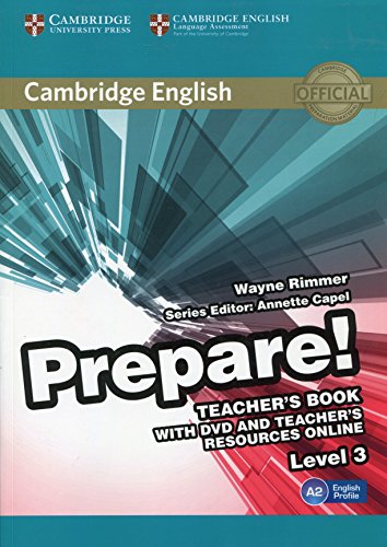 Imagen de archivo de Cambridge English Prepare! Level 3 Teacher's Book with Dvd And Teacher's Resources Online a la venta por Hamelyn