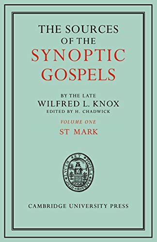 Beispielbild fr The Sources of the Synoptic Gospels: Volume 1: St Mark zum Verkauf von THE SAINT BOOKSTORE