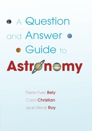 Beispielbild fr A Question and Answer Guide to Astronomy zum Verkauf von Better World Books