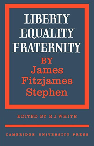 9780521180825: Liberty, Equality, Fraternity Paperback (Cambridge Studies in the History and Theory of Politics)