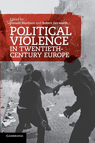 Beispielbild fr Political Violence in Twentieth-Century Europe zum Verkauf von Goldstone Books