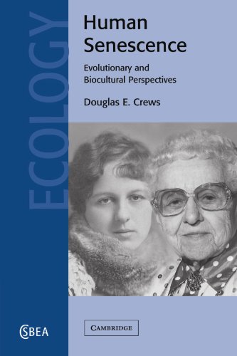 Stock image for Human Senescence: Evolutionary and Biocultural Perspectives: 36 (Cambridge Studies in Biological and Evolutionary Anthropology, Series Number 36) for sale by Reuseabook