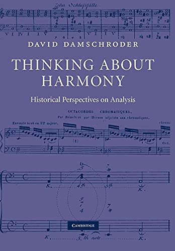 9780521182386: Thinking about Harmony: Historical Perspectives on Analysis