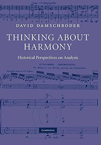 Stock image for Thinking about Harmony: Historical Perspectives on Analysis for sale by Chiron Media