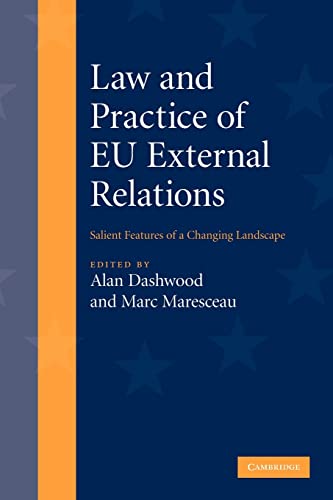 9780521182553: Law and Practice of EU External Relations Paperback: Salient Features of a Changing Landscape