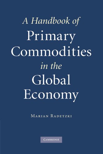 9780521182645: A Handbook of Primary Commodities in the Global Economy