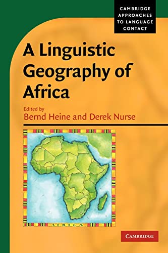 Imagen de archivo de A Linguistic Geography of Africa (Cambridge Approaches to Language Contact) a la venta por HPB-Red