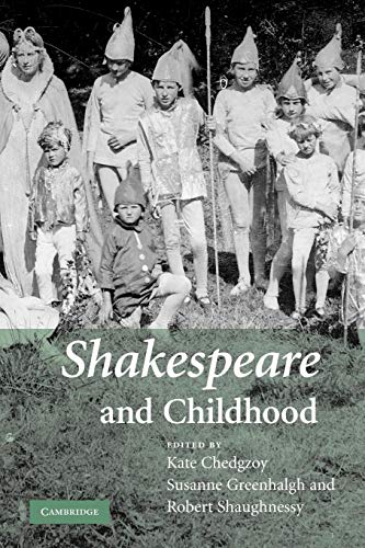 Stock image for Shakespeare and Childhood for sale by WorldofBooks