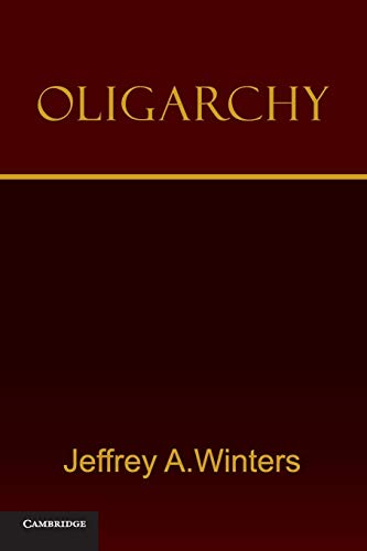 Stock image for Oligarchy for sale by Better World Books: West