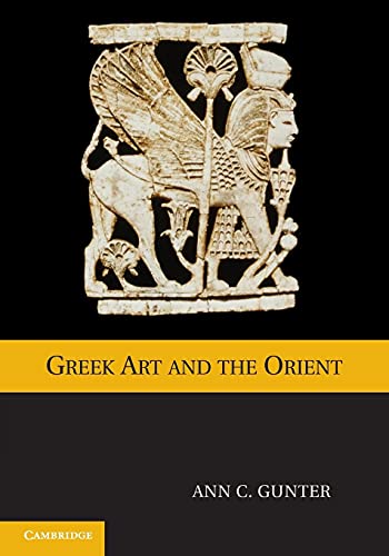 9780521182997: Greek Art and the Orient