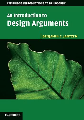 9780521183031: An Introduction to Design Arguments (Cambridge Introductions to Philosophy)