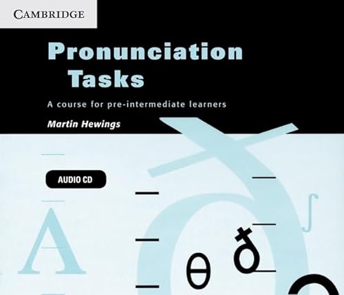 Pronunciation Tasks Audio CDs (3): A Course for Pre-intermediate Learners (9780521183543) by Hewings, Martin