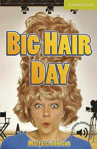 Beispielbild fr Big Hair Day Starter/Beginner (Cambridge English Readers) zum Verkauf von WorldofBooks
