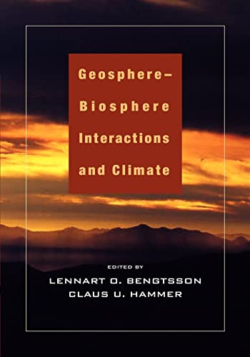 9780521183932: Geosphere-Biosphere Interactions and Climate