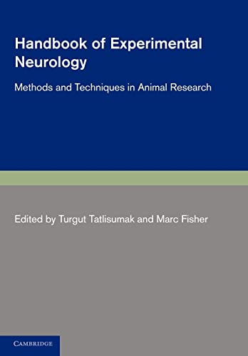 9780521184205: Handbook of Experimental Neurology: Methods and Techniques in Animal Research