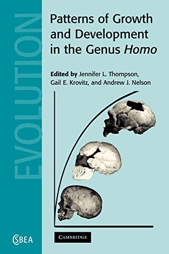 9780521184229: Patterns of Growth and Development in the Genus Homo