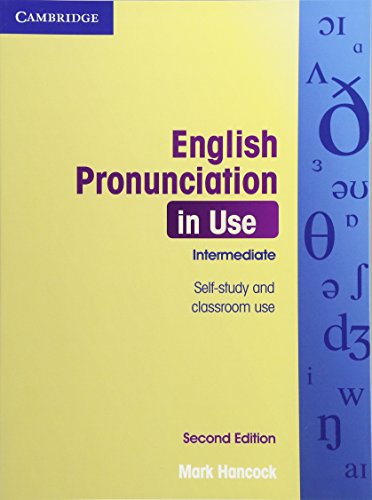 English Pronunciation in Use Intermediate with Answers (9780521185127) by Hancock, Mark