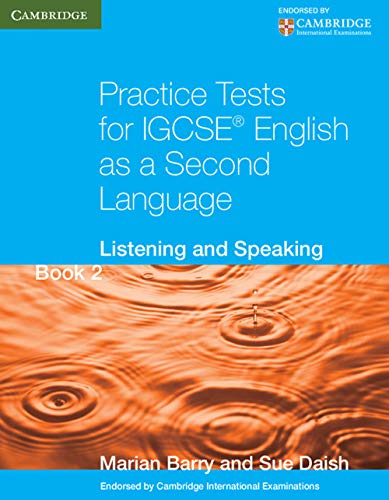 Imagen de archivo de Practice Tests for IGCSE® English as a Second Language Book 2: Listening and Speaking (Cambridge International IGCSE) a la venta por WorldofBooks