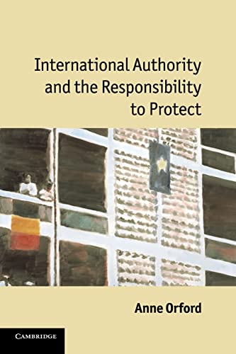 Beispielbild fr International Authority and the Responsibility to Protect zum Verkauf von Blackwell's