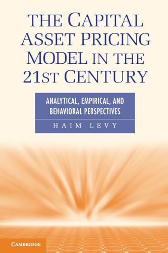 Stock image for The Capital Asset Pricing Model in the 21st Century: Analytical, Empirical, and Behavioral Perspectives for sale by HPB-Red