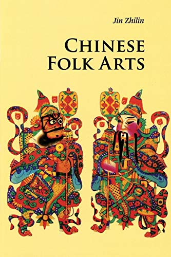 Chinese Folk Arts (Introductions to Chinese Culture)